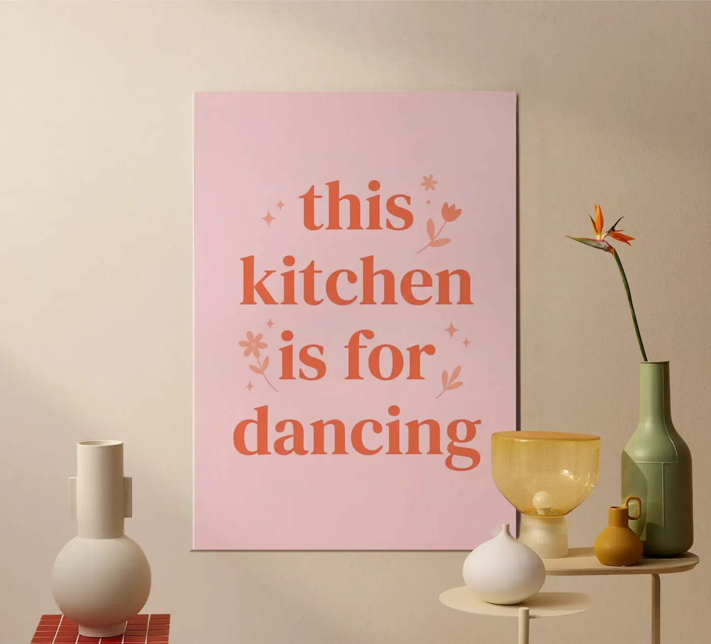 This kitchen is for dancing poster by William Mancuso
