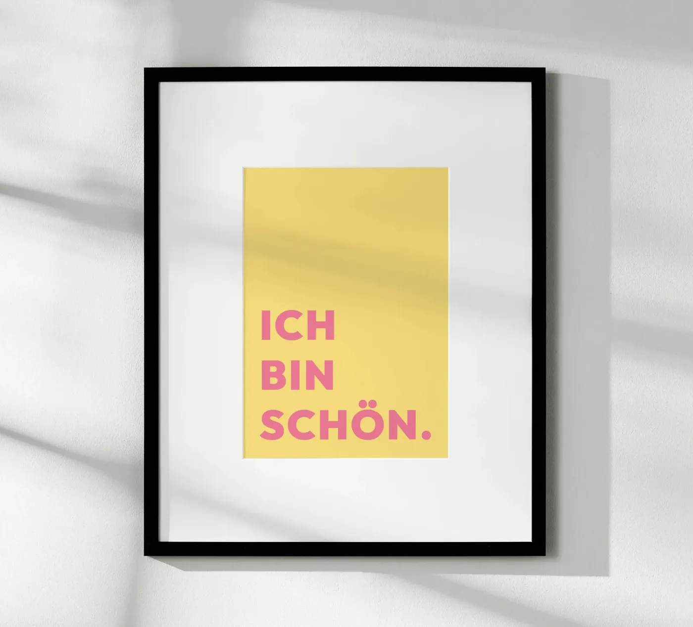 Ich bin schön poster da NoordalLiving