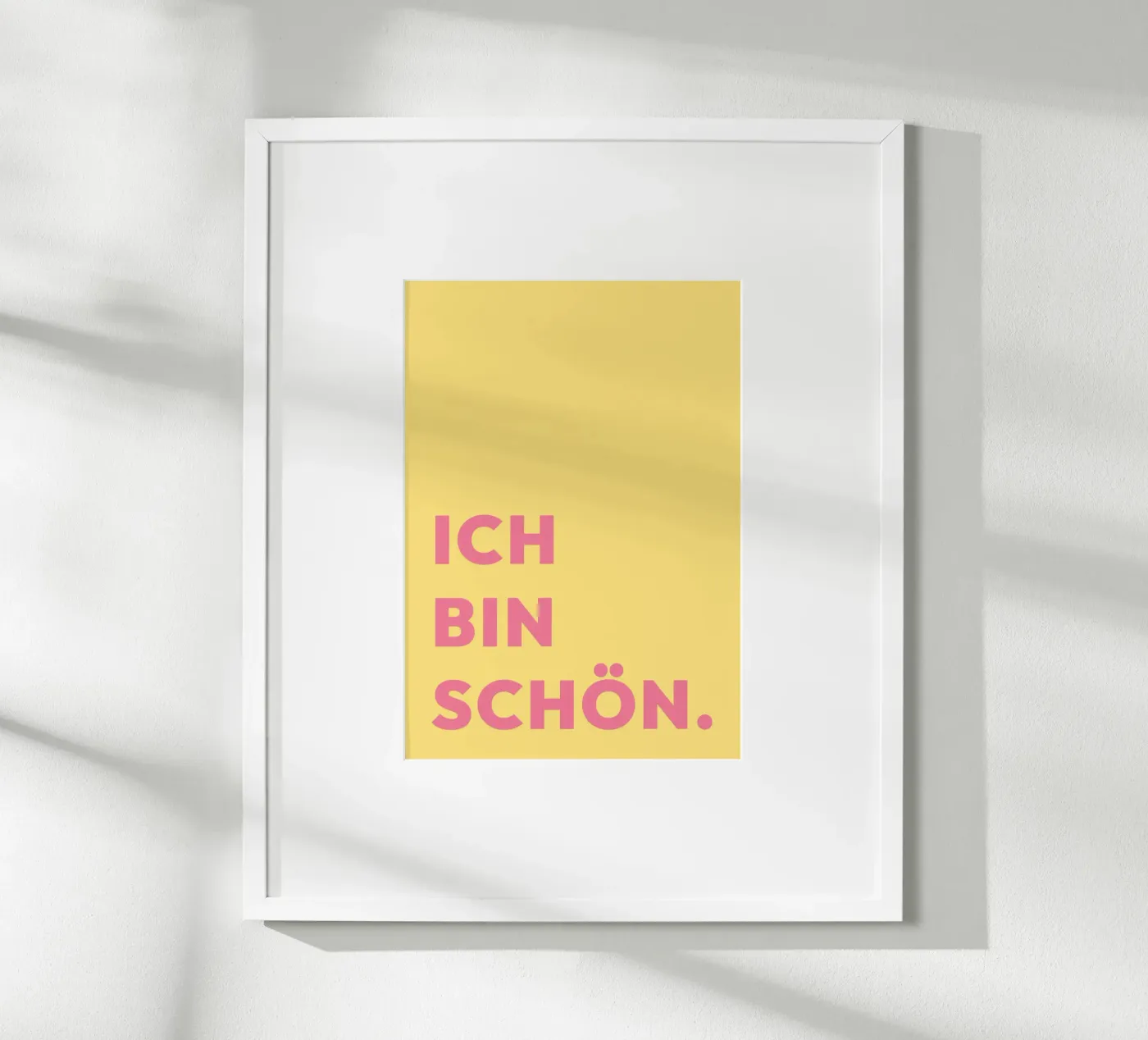 Ich bin schön poster da NoordalLiving
