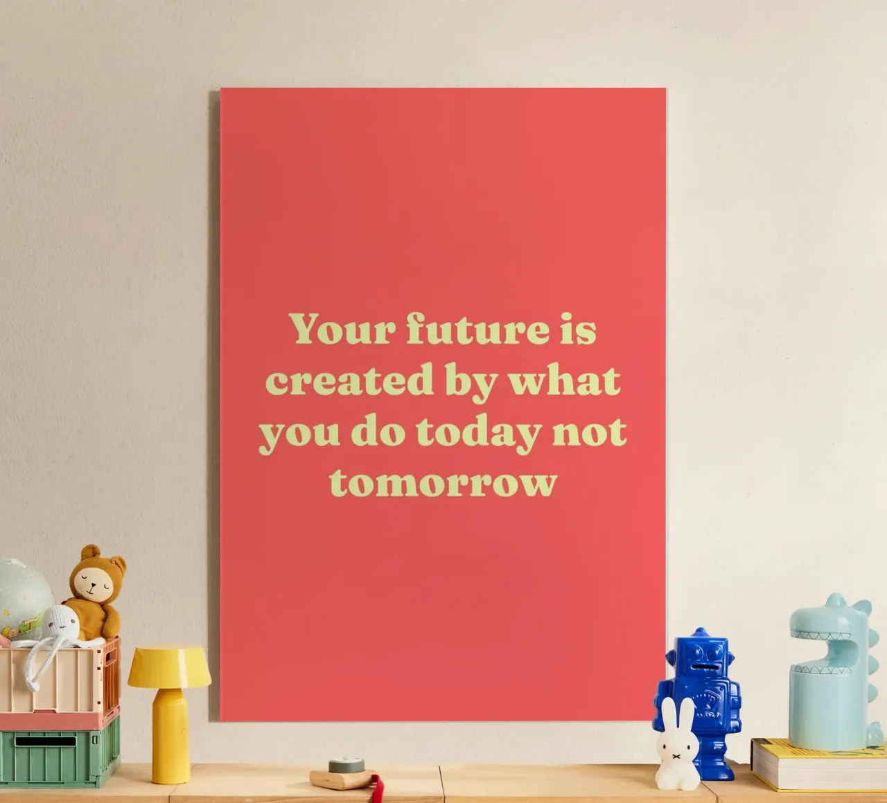 Your future is created by what you do today not tomorrow acrylic glass by Paigaam Studio