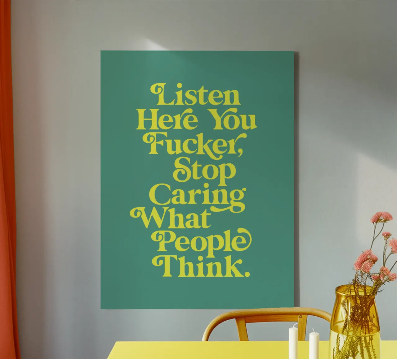 Stop met geven om wat mensen denken Typografie Ontwerp in het Groen canvas met Baklijst van THE MOTIVATED TYPE