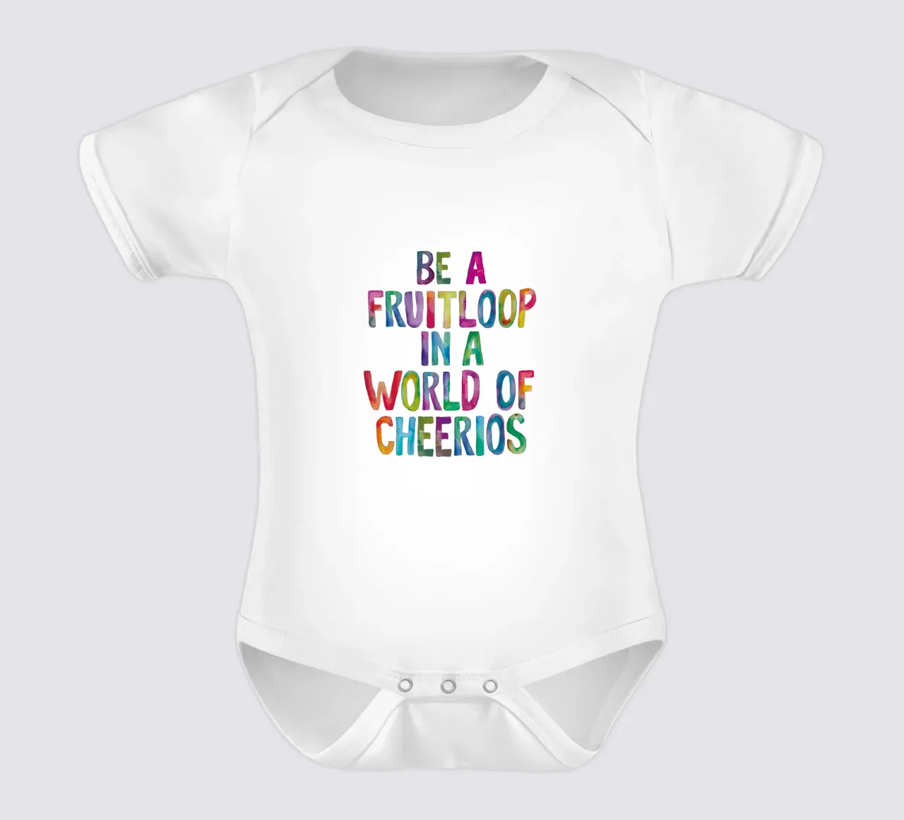 Essere un Fruitloop in un mondo di Cheerios Typografie Design body neonato maniche corte da THE MOTIVATED TYPE