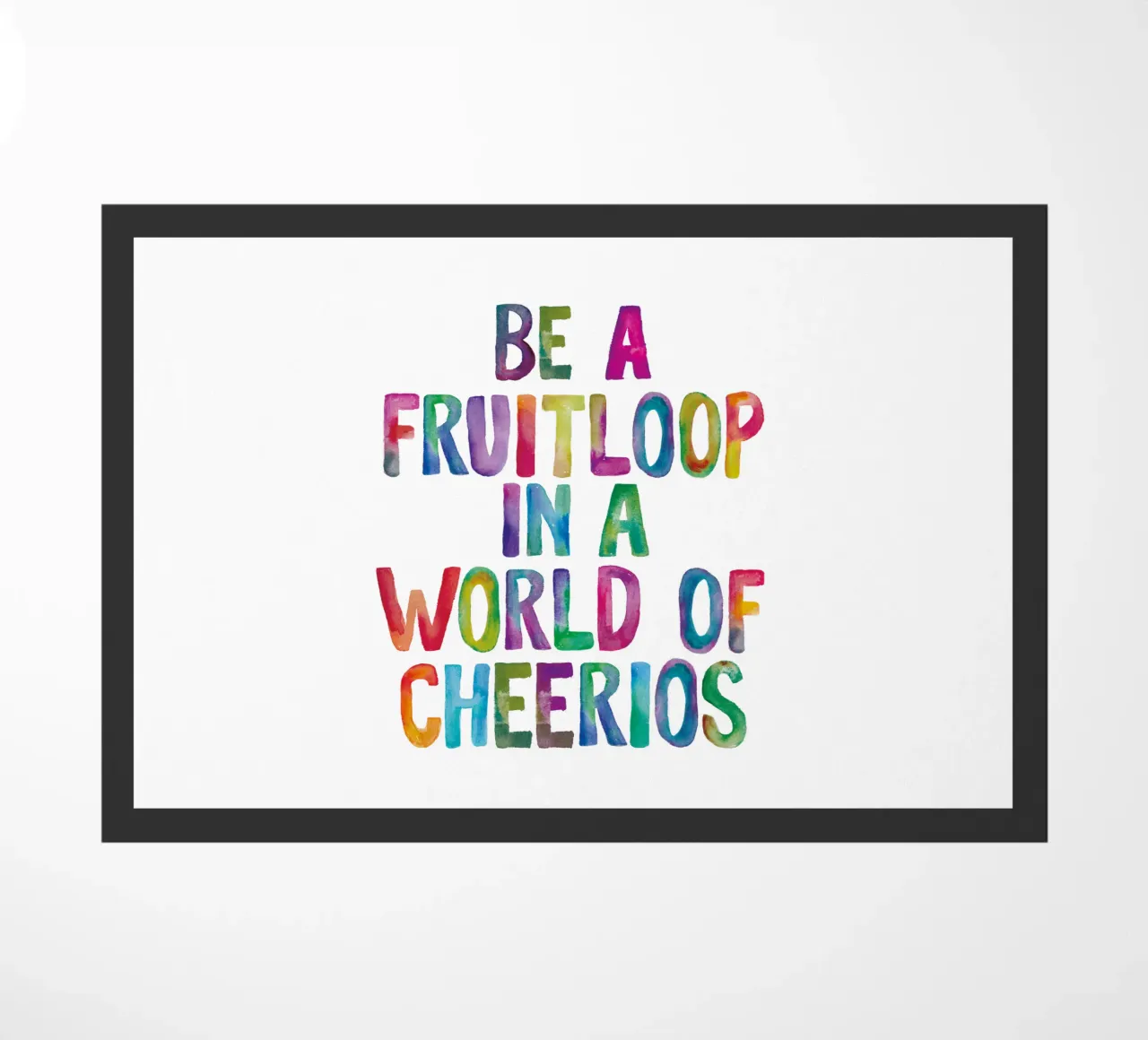 Essere un Fruitloop in un mondo di Cheerios Typografie Design zerbino da THE MOTIVATED TYPE