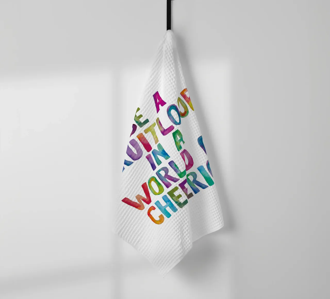 Soyez un Fruitloop dans un monde de Cheerios Typografie Design torchon de THE MOTIVATED TYPE