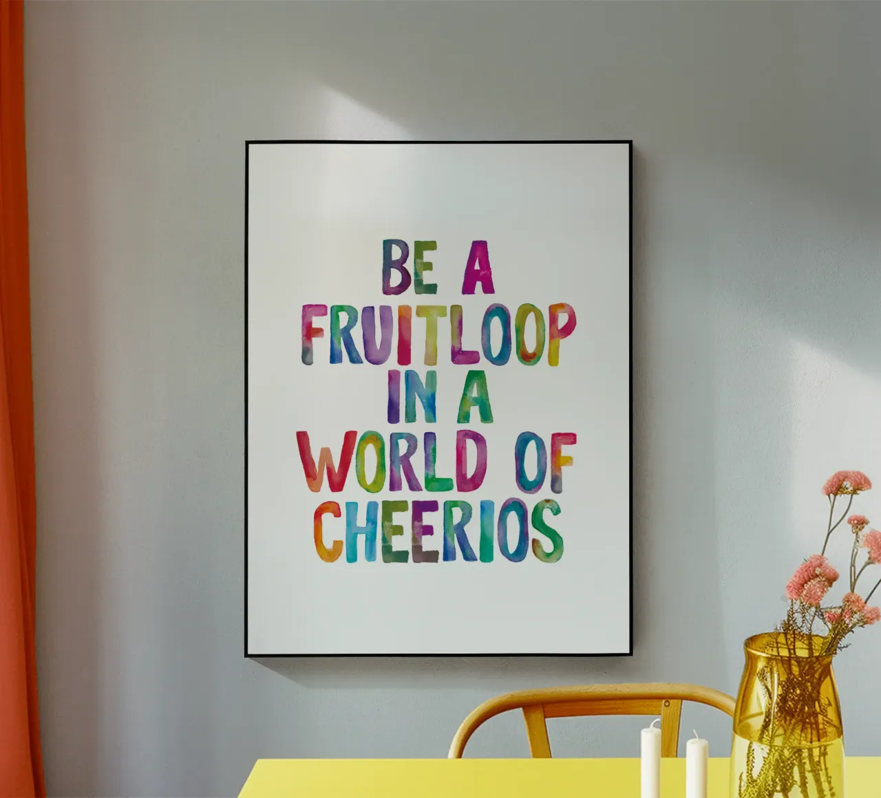 Essere un Fruitloop in un mondo di Cheerios Typografie Design plexiglass da THE MOTIVATED TYPE