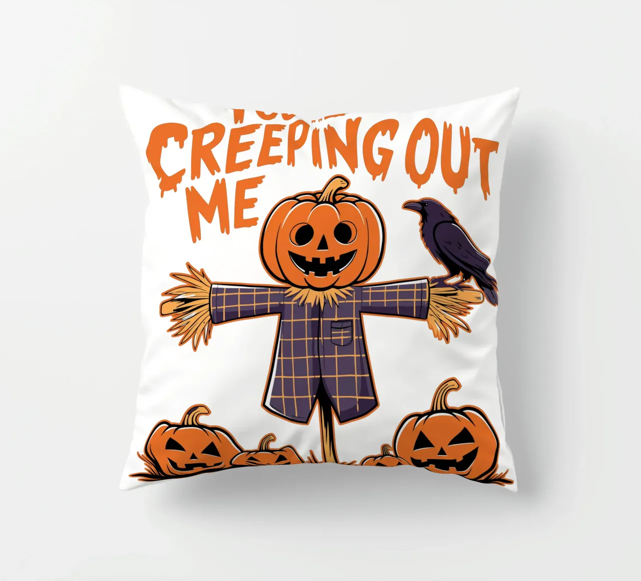 You're Creeping Me Out cuscino da edsonramosart