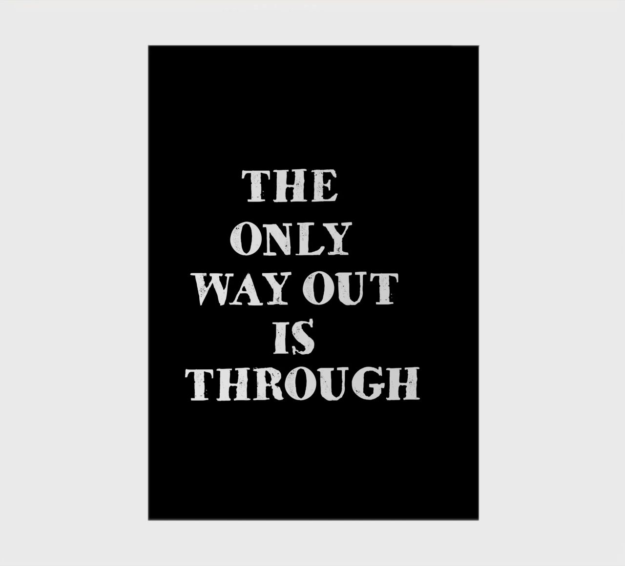 THE ONLY WAY OUT IS THROUGH diario da happieeagle