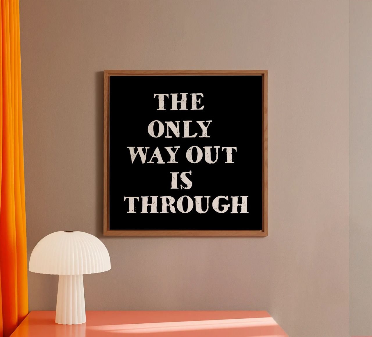 THE ONLY WAY OUT IS THROUGH alluminio dibond da happieeagle