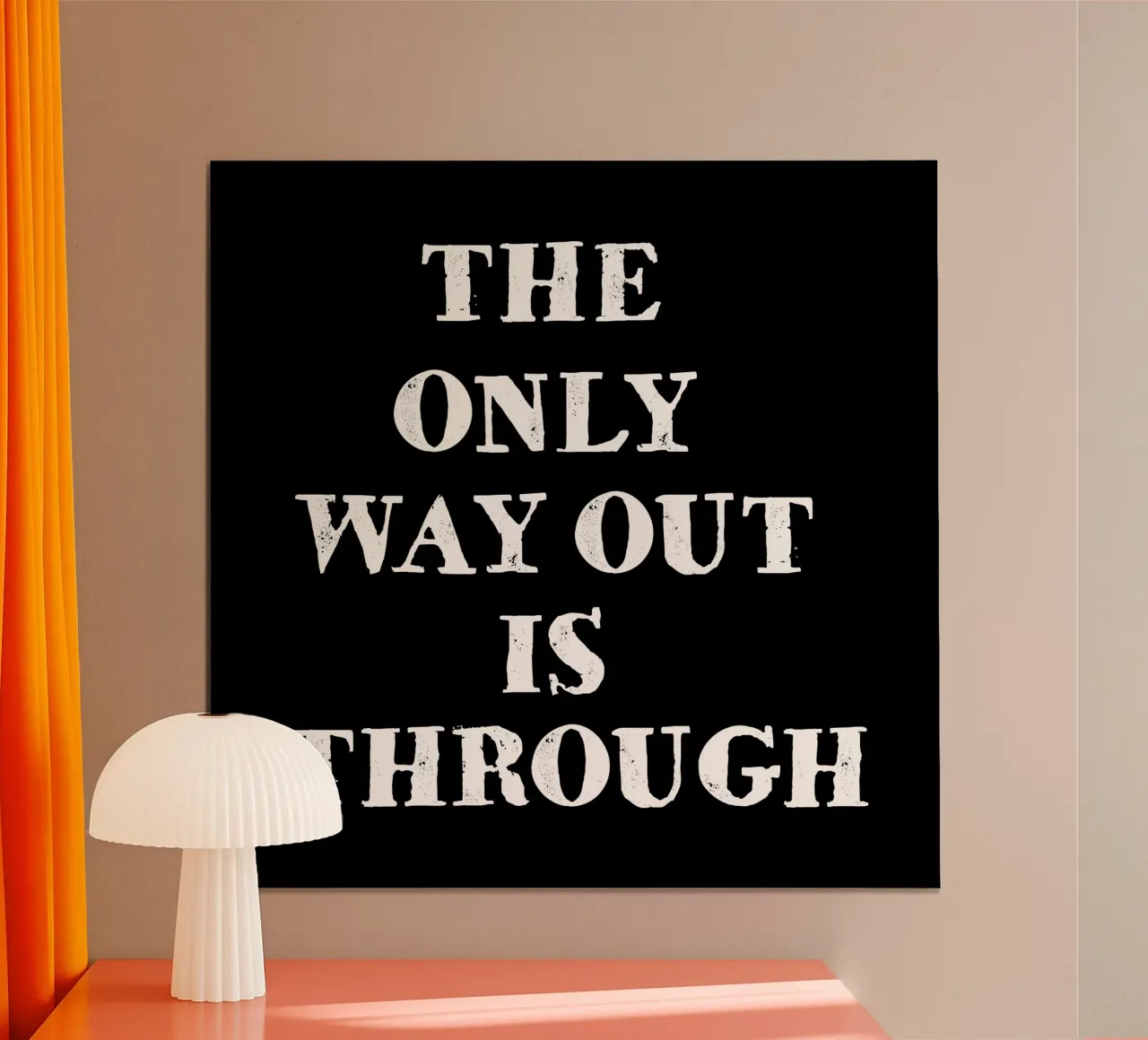 THE ONLY WAY OUT IS THROUGH poster da happieeagle
