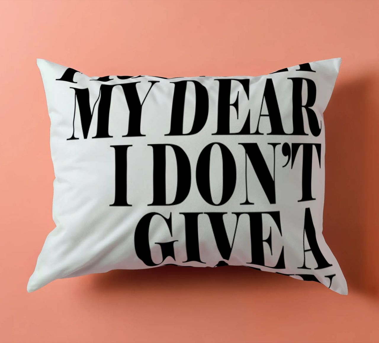 Frankly My Dear I Don’t Give A Damn decorative cushion by Honeymoon Hotel