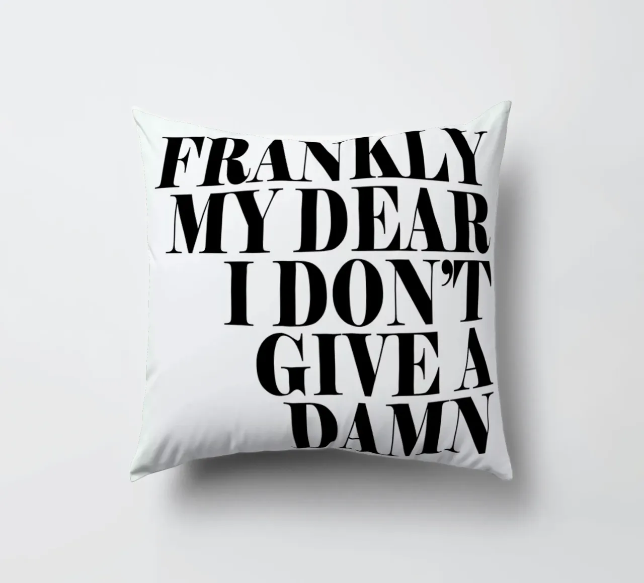 Frankly My Dear I Don’t Give A Damn cuscino da Honeymoon Hotel