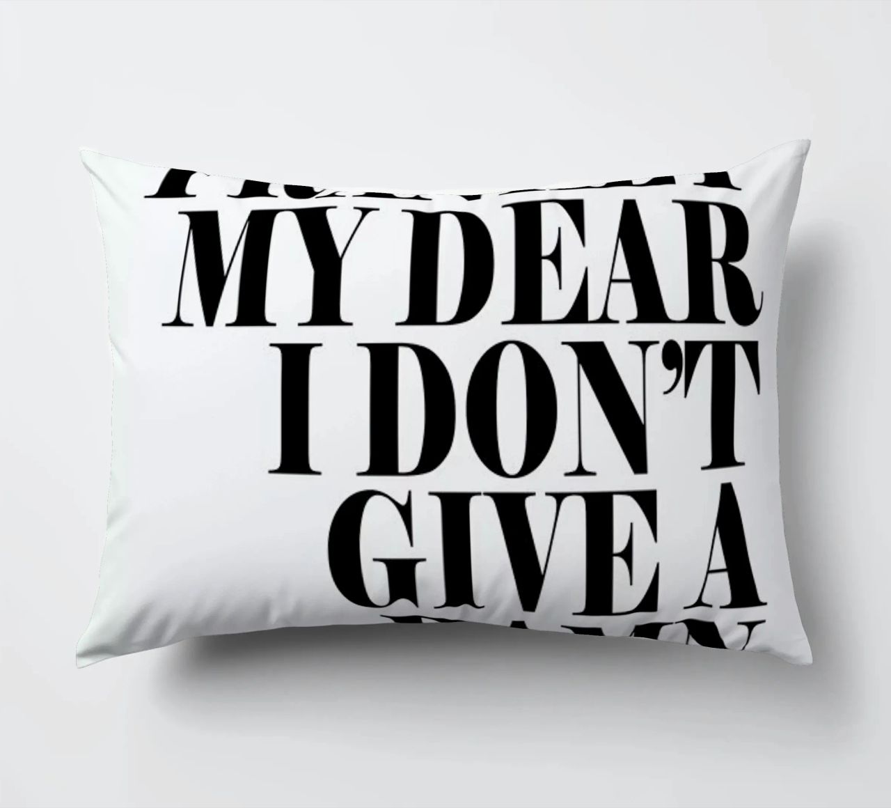 Frankly My Dear I Don’t Give A Damn decorative cushion by Honeymoon Hotel