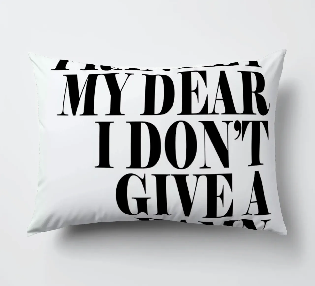 Frankly My Dear I Don’t Give A Damn cuscino da Honeymoon Hotel