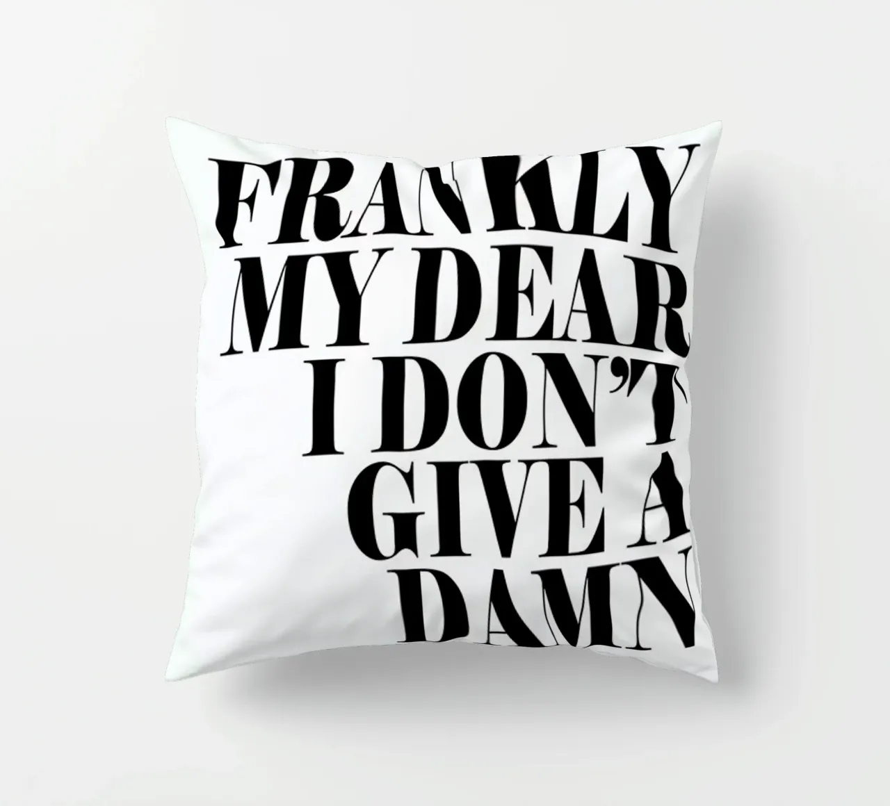 Frankly My Dear I Don’t Give A Damn cuscino da Honeymoon Hotel