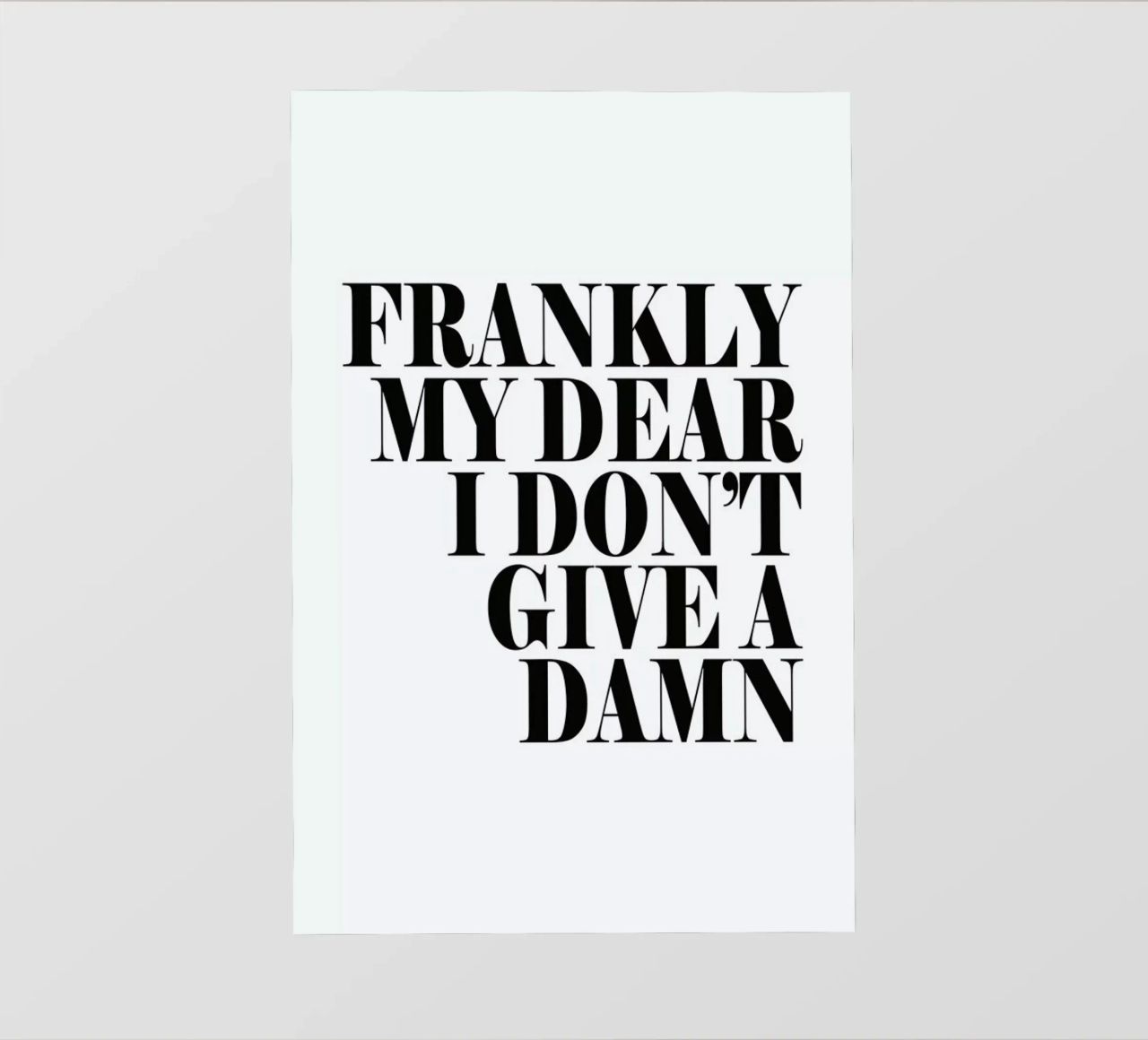 Frankly My Dear I Don’t Give A Damn pellicola backlit da Honeymoon Hotel