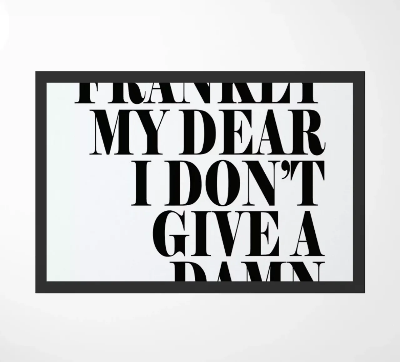 Frankly My Dear I Don’t Give A Damn zerbino da Honeymoon Hotel