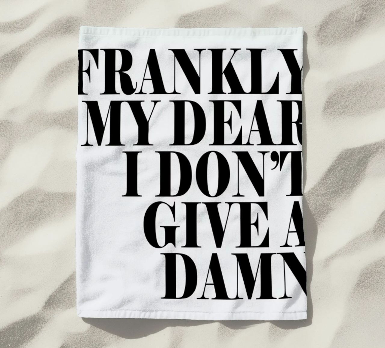 Frankly My Dear I Don’t Give A Damn beach towel by Honeymoon Hotel