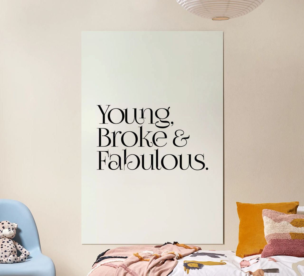 Young Broke And Fabulous Poster von Honeymoon Hotel