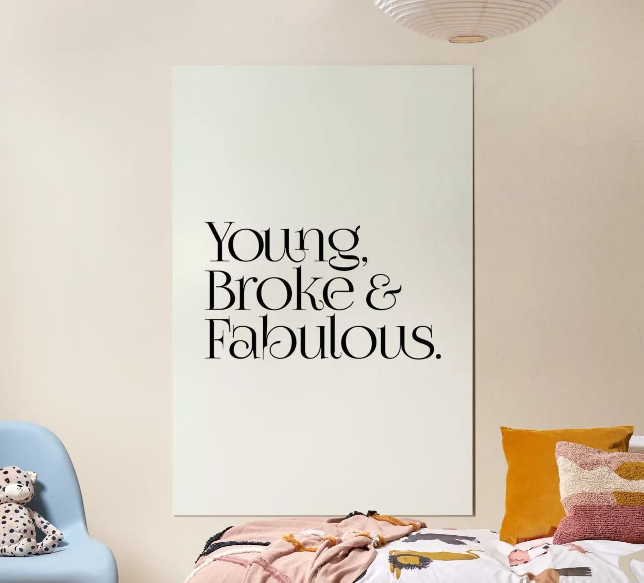 Young Broke And Fabulous poster con telaio in alluminio da Honeymoon Hotel