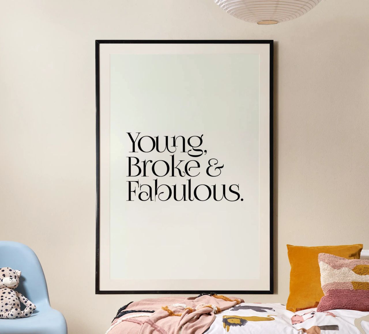 Young Broke And Fabulous Poster von Honeymoon Hotel