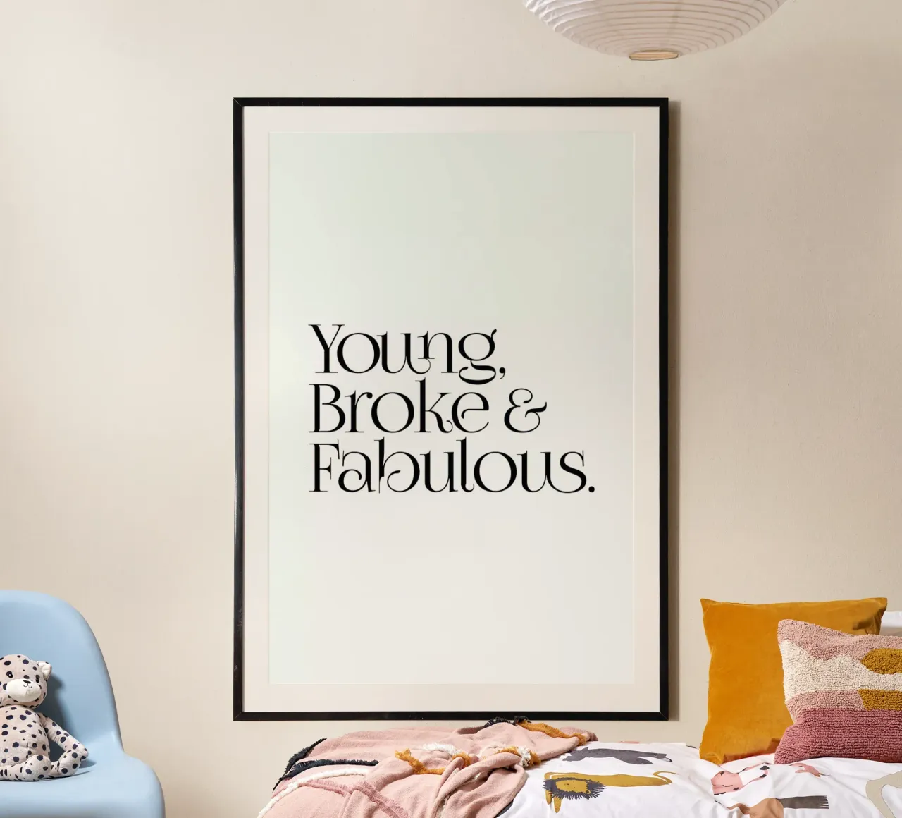 Young Broke And Fabulous poster con telaio in alluminio da Honeymoon Hotel