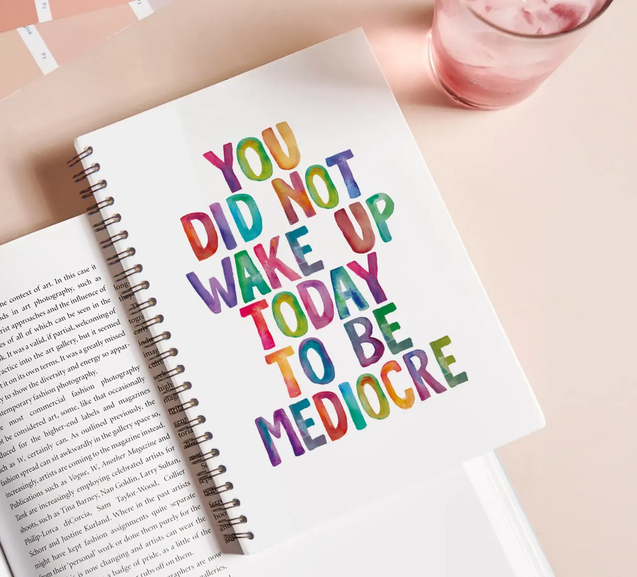 You Did Not Wake Up Today to Be Mediocre Typografie for Kids spiral notebook by THE MOTIVATED TYPE