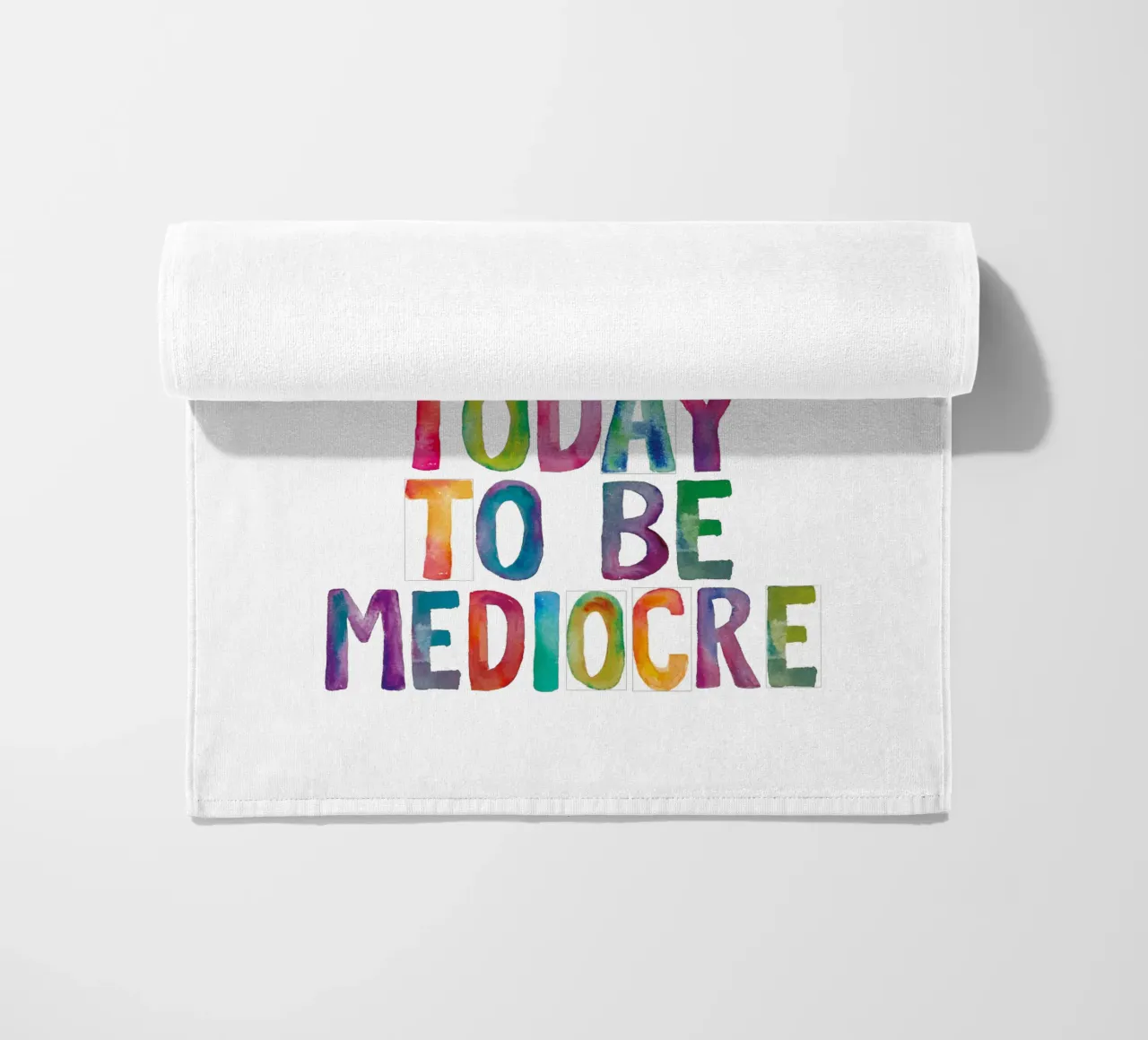 You Did Not Wake Up Today to Be Mediocre Tipografía para niños toalla de playa de THE MOTIVATED TYPE