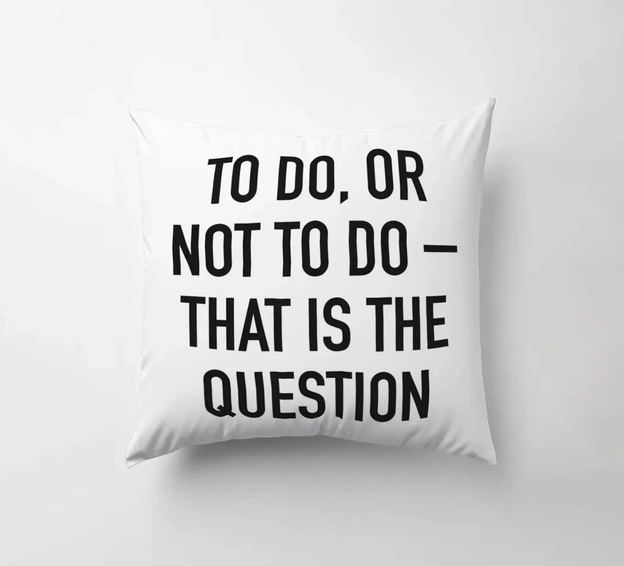 To do or not to do cuscino da Amy & Kurt