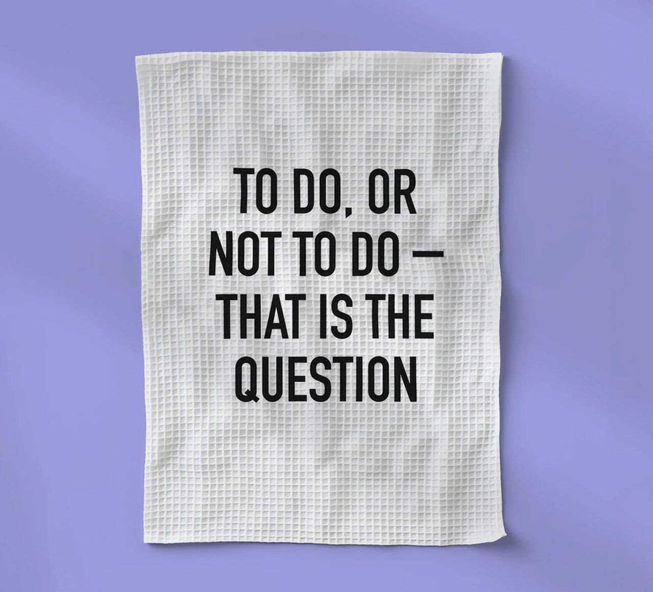 To do or not to do Geschirrtuch von Amy & Kurt