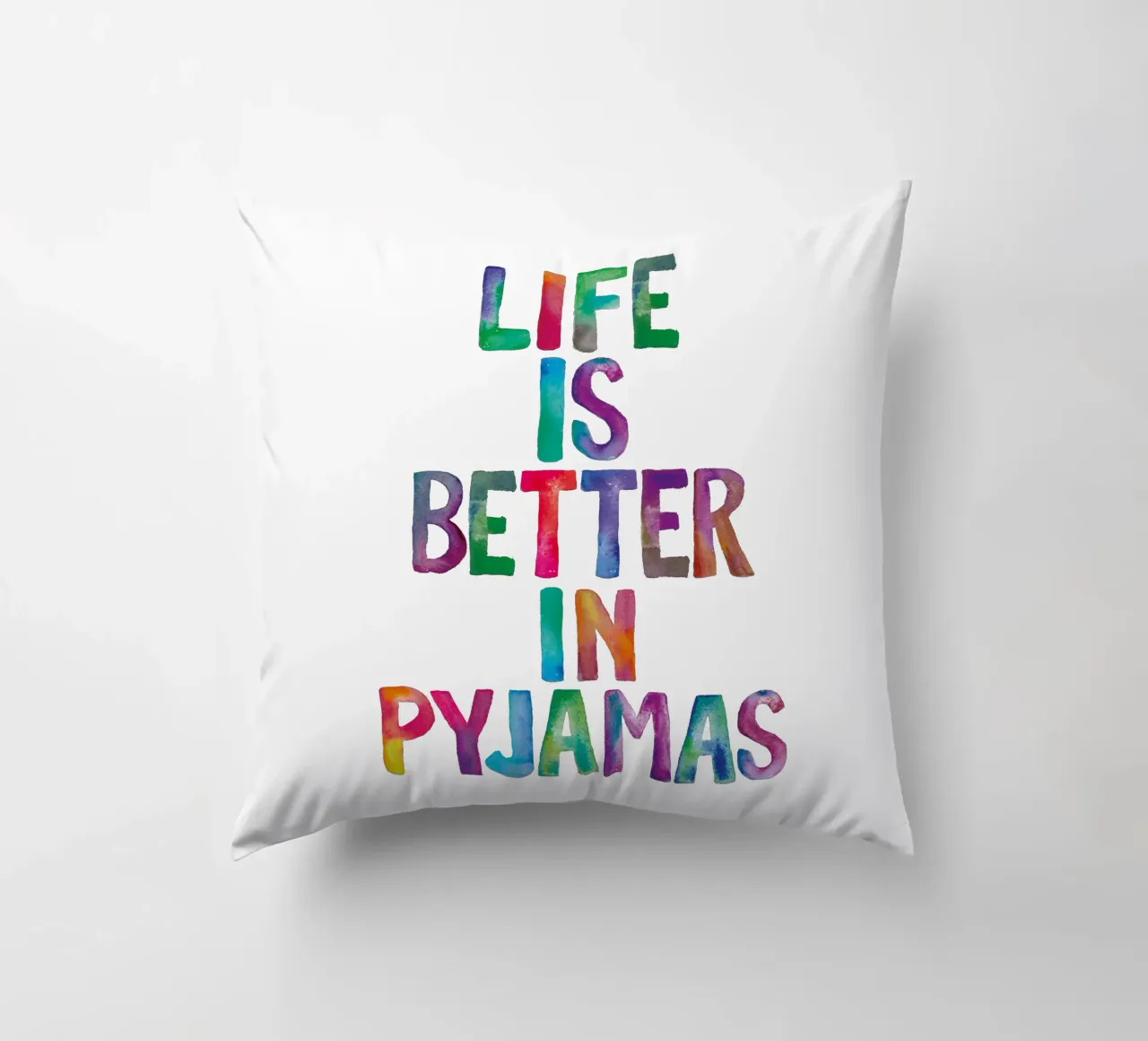 Life is Better in Pyjamas Typography Design decorative cushion by THE MOTIVATED TYPE
