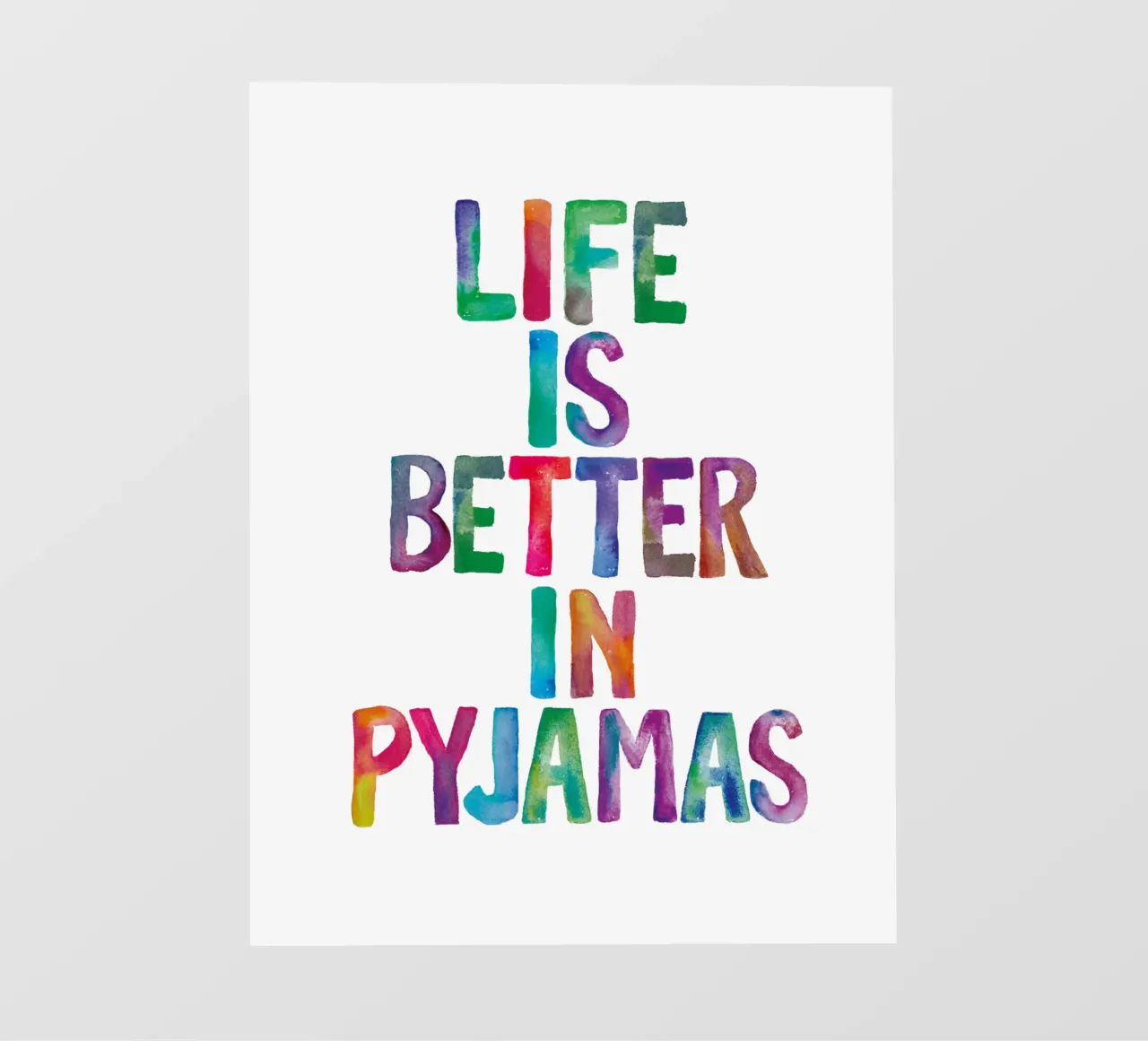 La vita è migliore in pigiama Design tipografico telo in pvc da THE MOTIVATED TYPE