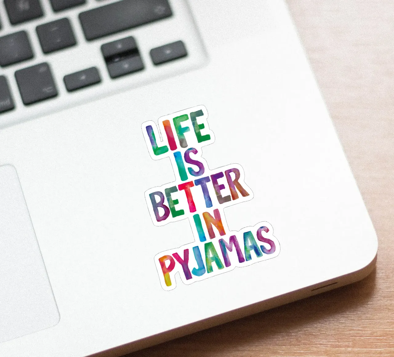 Life is Better in Pyjamas Typographie Design autocollant de THE MOTIVATED TYPE