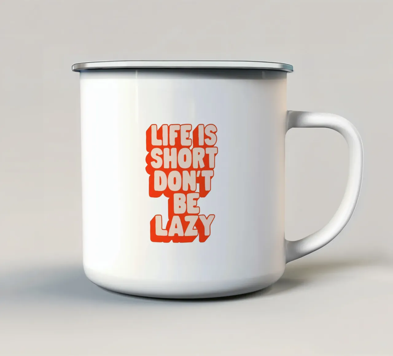 Life is Short Don't Be Lazy Typografie Design Emaille Tasse von THE MOTIVATED TYPE