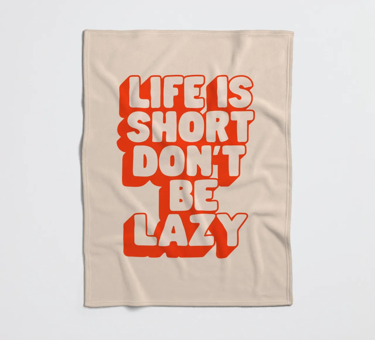 Life is Short Don't Be Lazy Typography Design fleece blanket by THE MOTIVATED TYPE