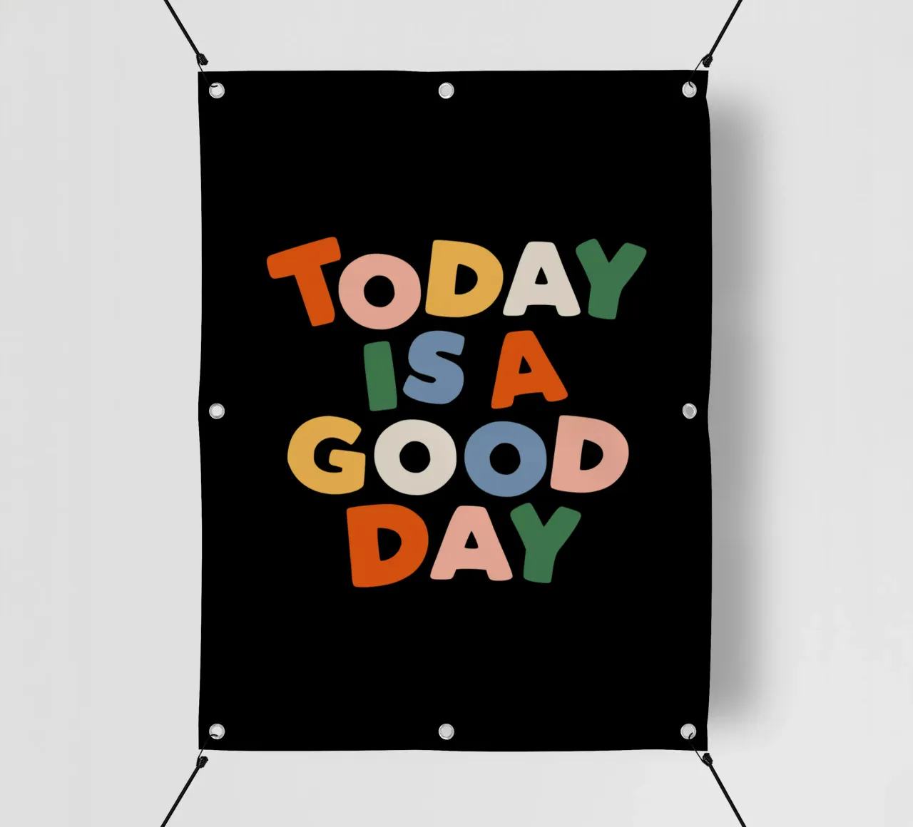 Oggi è un buon giorno - Design tipografico d'ispirazione telo in pvc da THE MOTIVATED TYPE