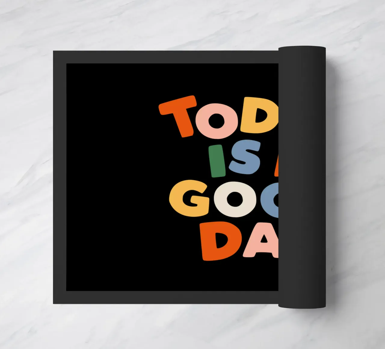 Today is a Good Day Inspirational Typografie Design felpudo de THE MOTIVATED TYPE
