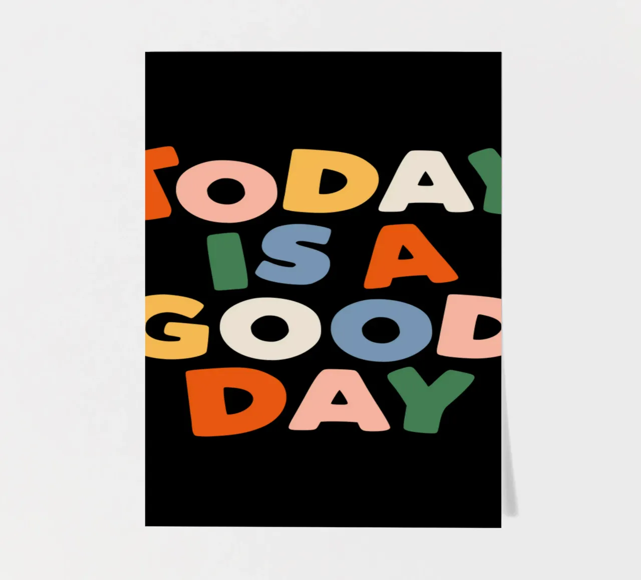 Today is a Good Day Inspirational Typografie Design planche autocollant de THE MOTIVATED TYPE