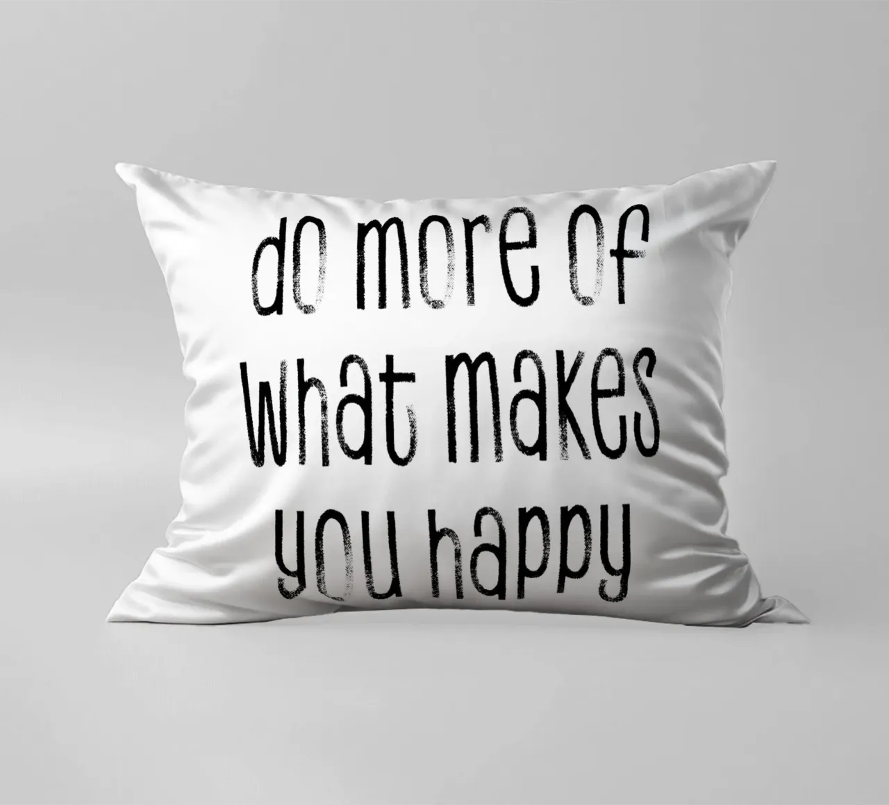 TEXT ART Do more of what makes you happy Kissen von Melanie Viola