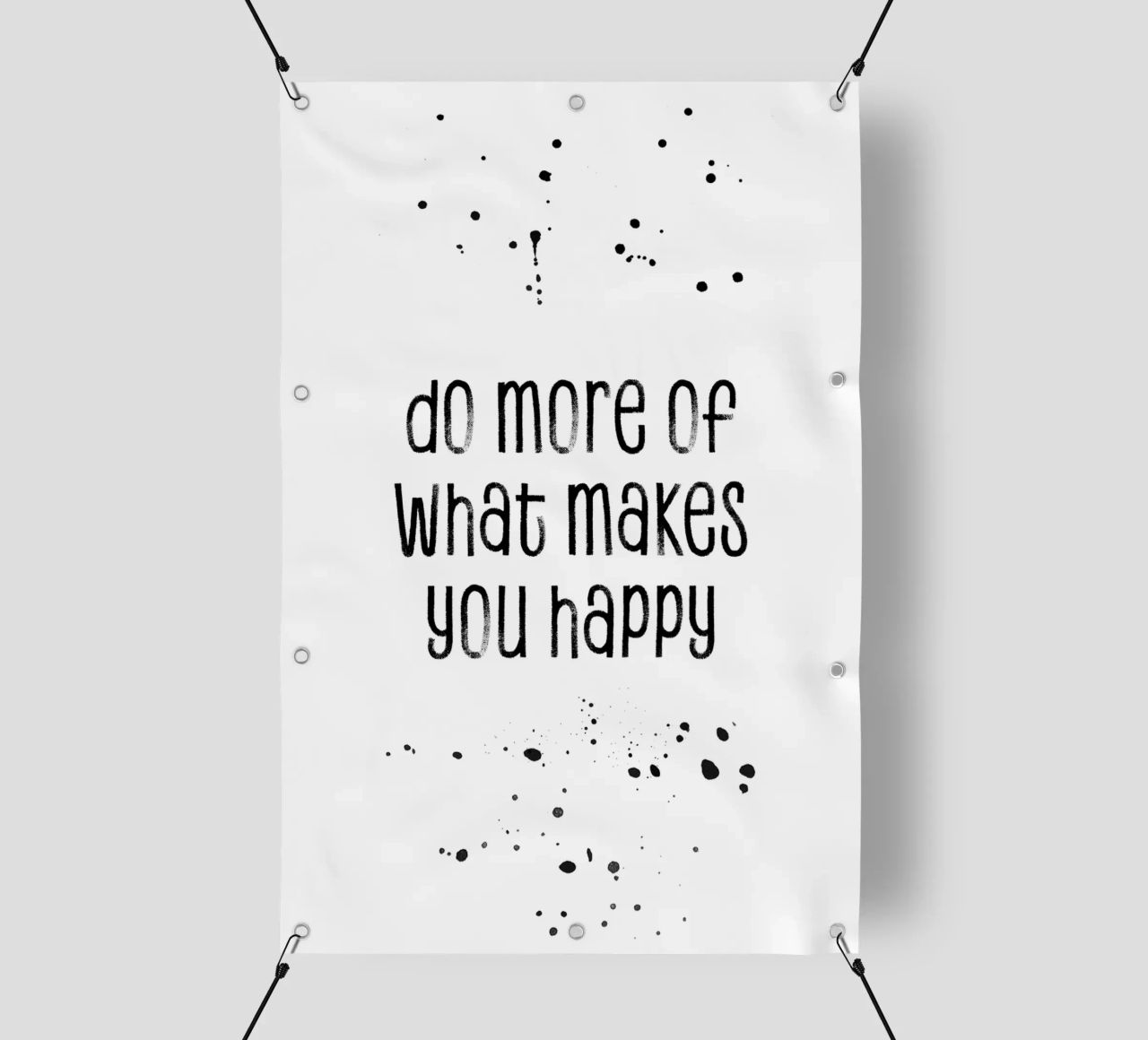 TEXT ART Do more of what makes you happy telo in pvc da Melanie Viola