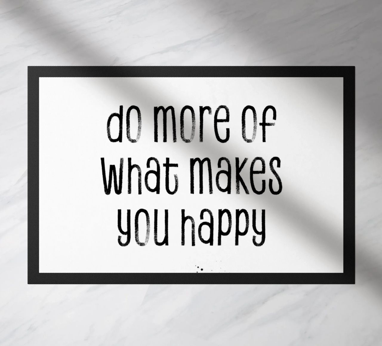 TEXT ART Do more of what makes you happy zerbino da Melanie Viola