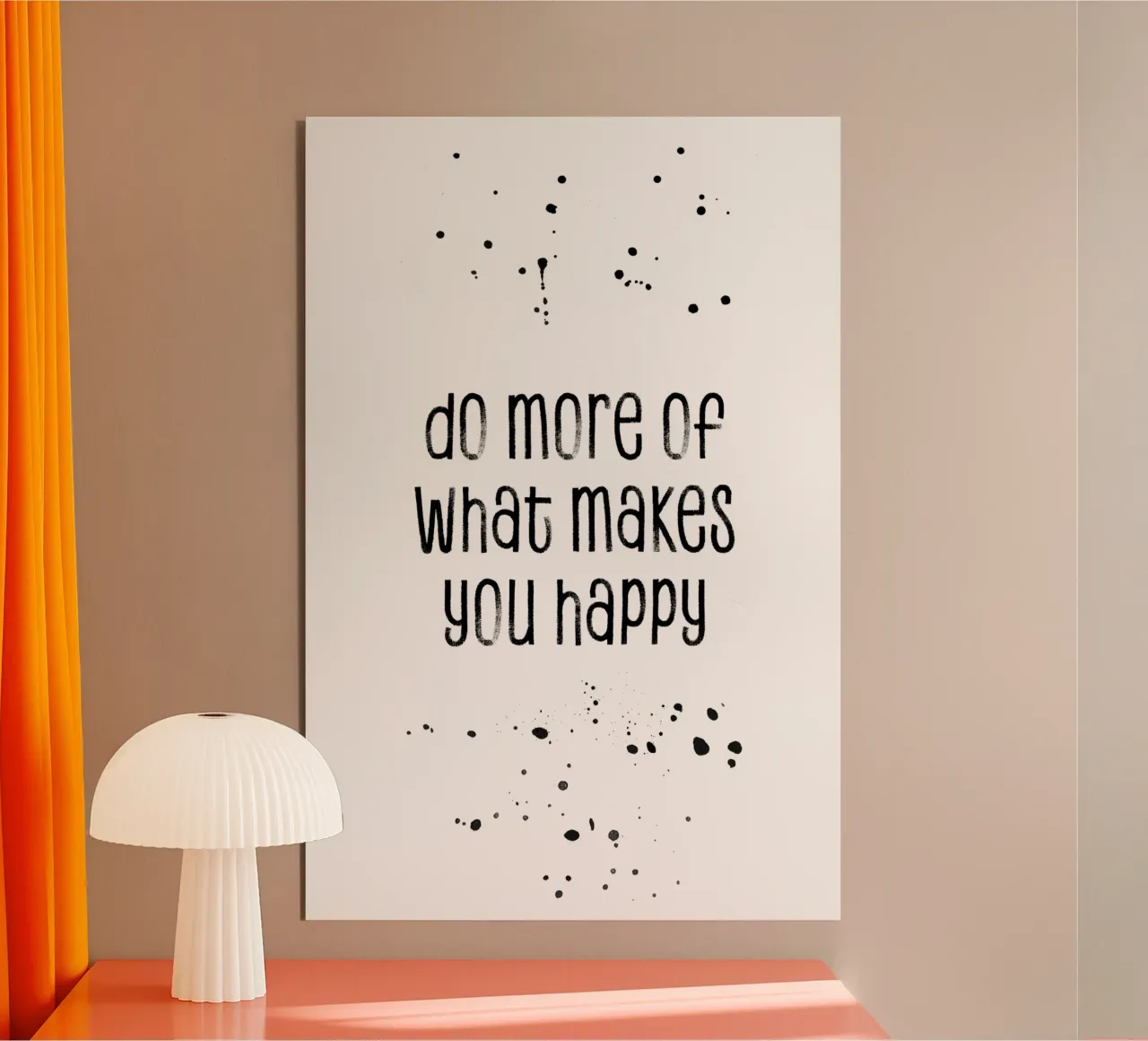 TEXT ART Do more of what makes you happy pannello forex da Melanie Viola