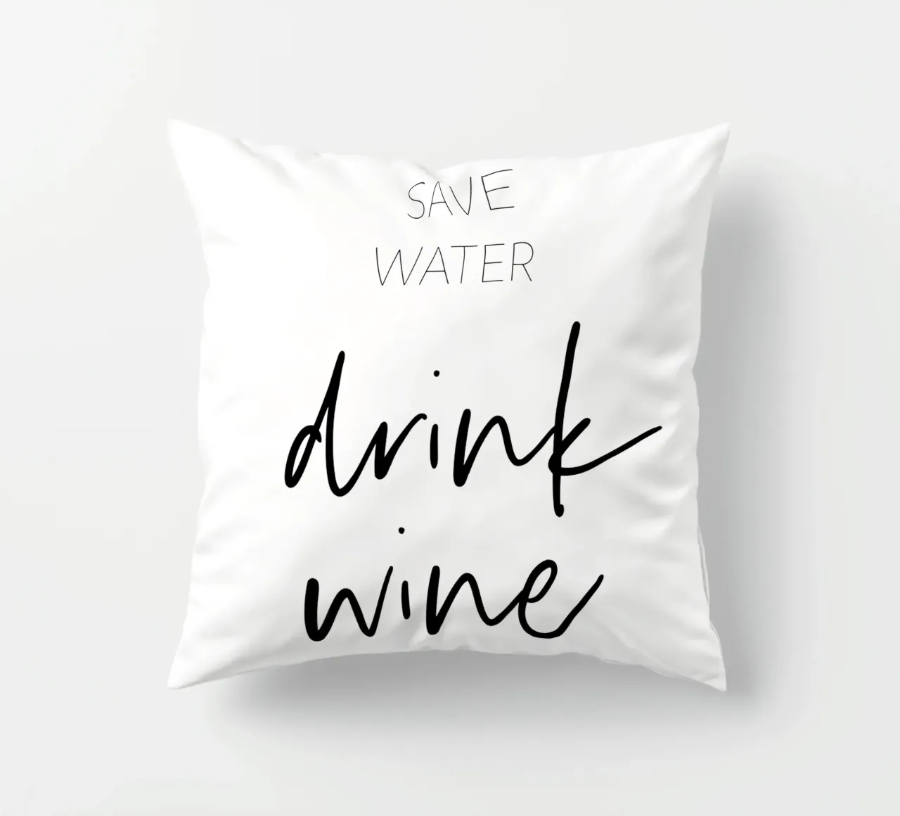 Save water, drink wine decorative cushion by Melanie Viola