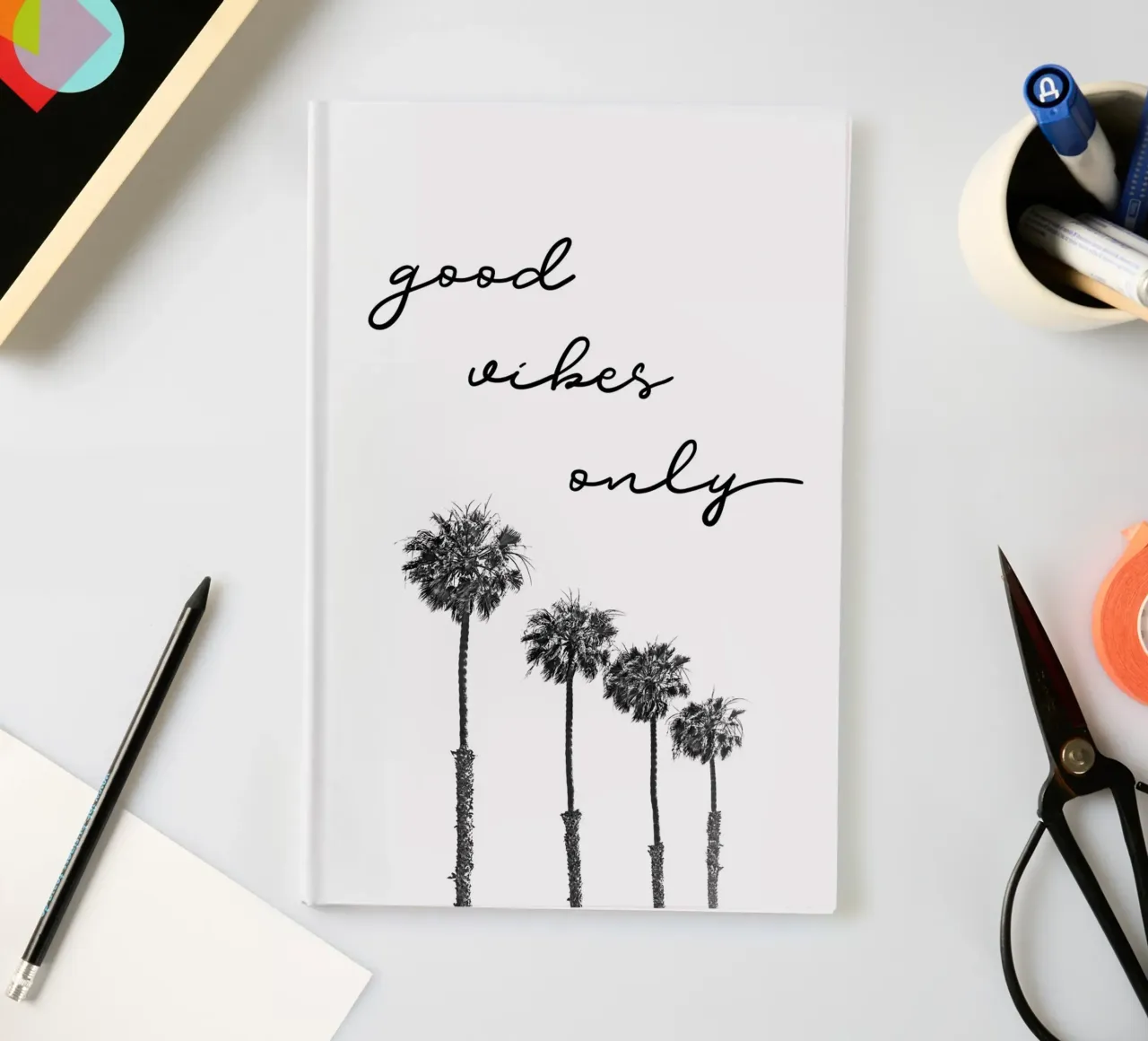 GOOD VIBES ONLY Dreaming under palm trees notebook by Melanie Viola