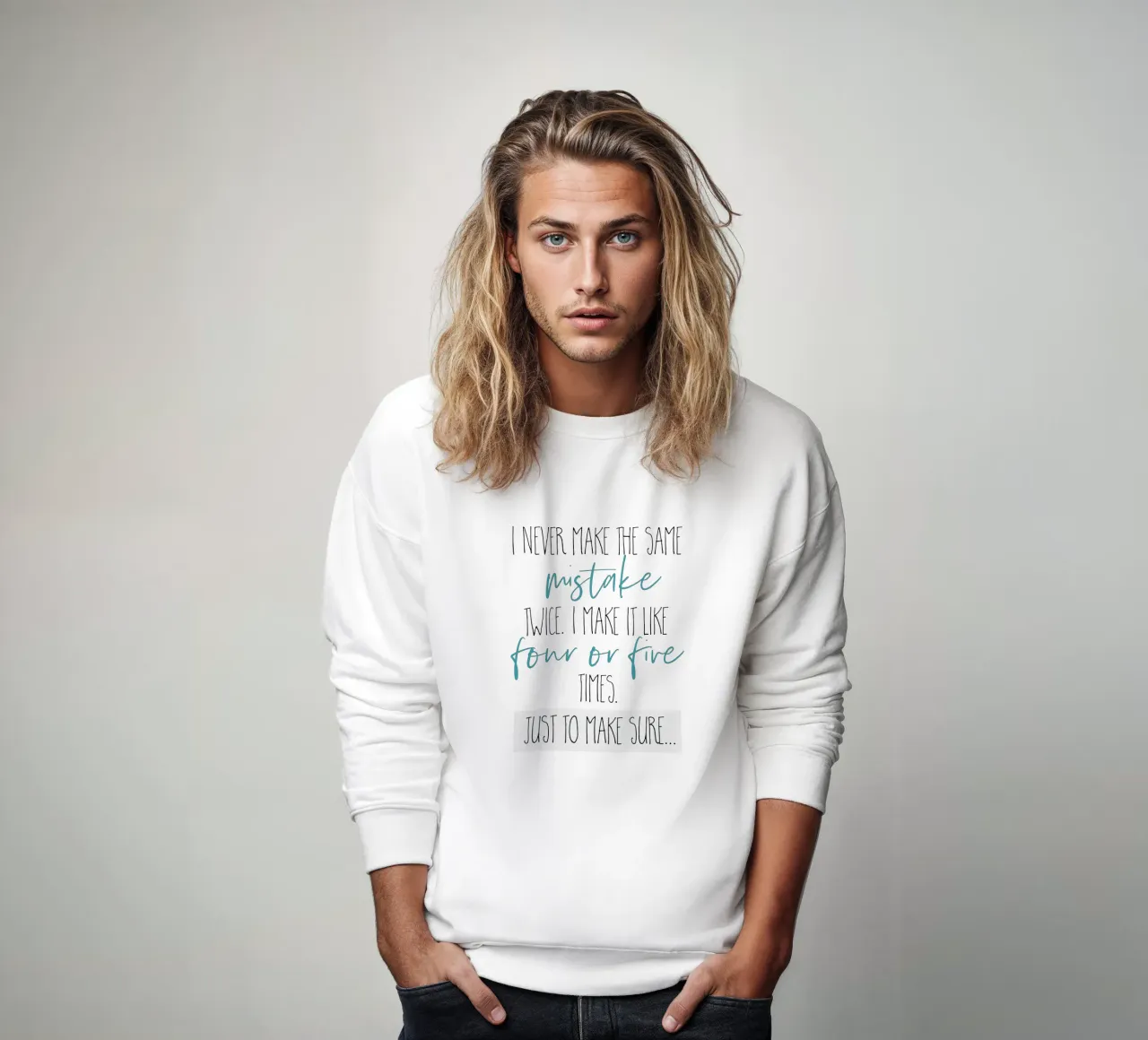 Ich mache niemals den gleichen Fehler zweimal Sweatshirt von Melanie Viola