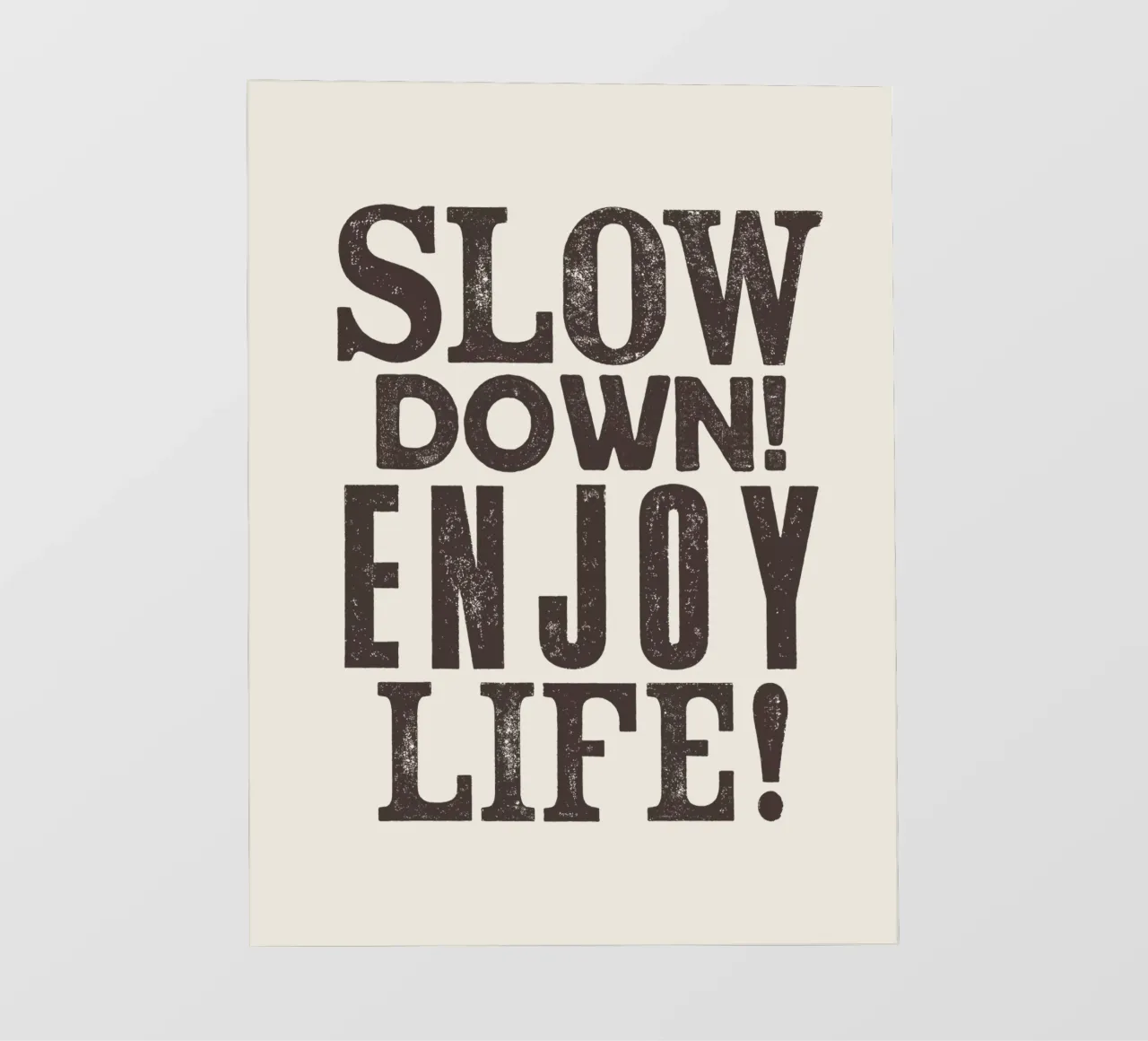 Rallentare! Enjoy Life Design tipografico in nero pellicola backlit da THE MOTIVATED TYPE