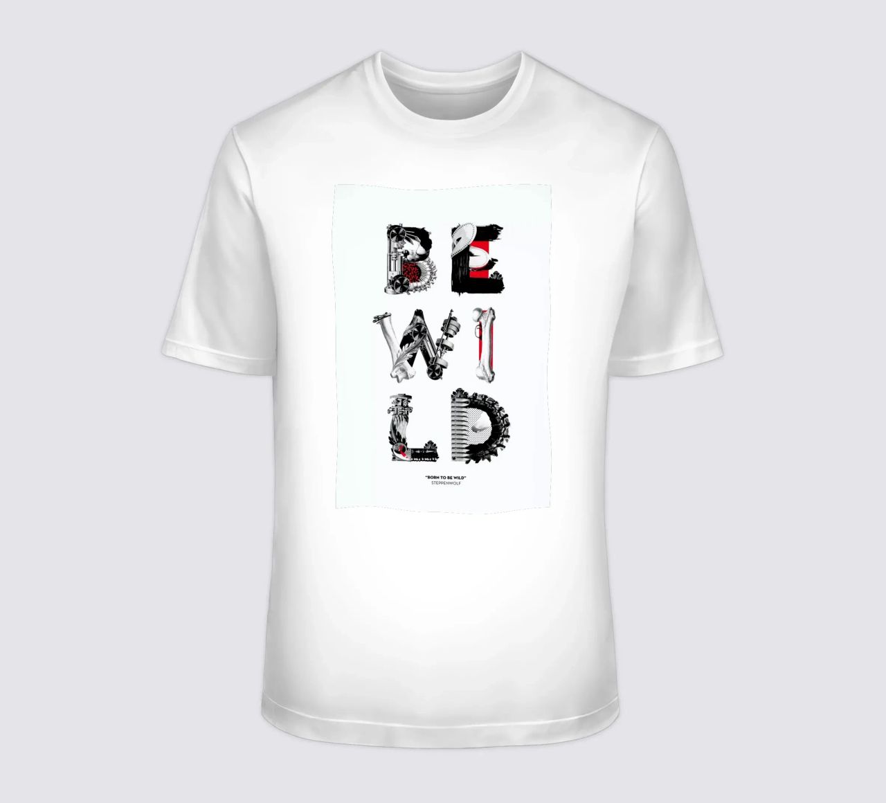 Be Wild Quote T-Shirt von Birgit Palma