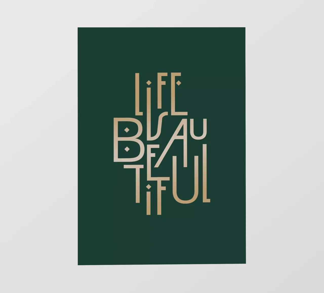 Life is beautiful gold pellicola backlit da Amy & Kurt