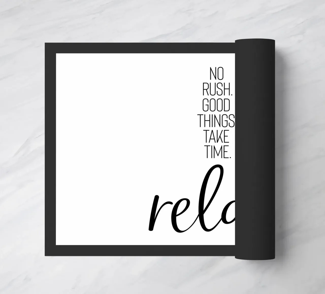 NO RUSH. GOOD THINGS TAKE TIME. RELAX. zerbino da Melanie Viola