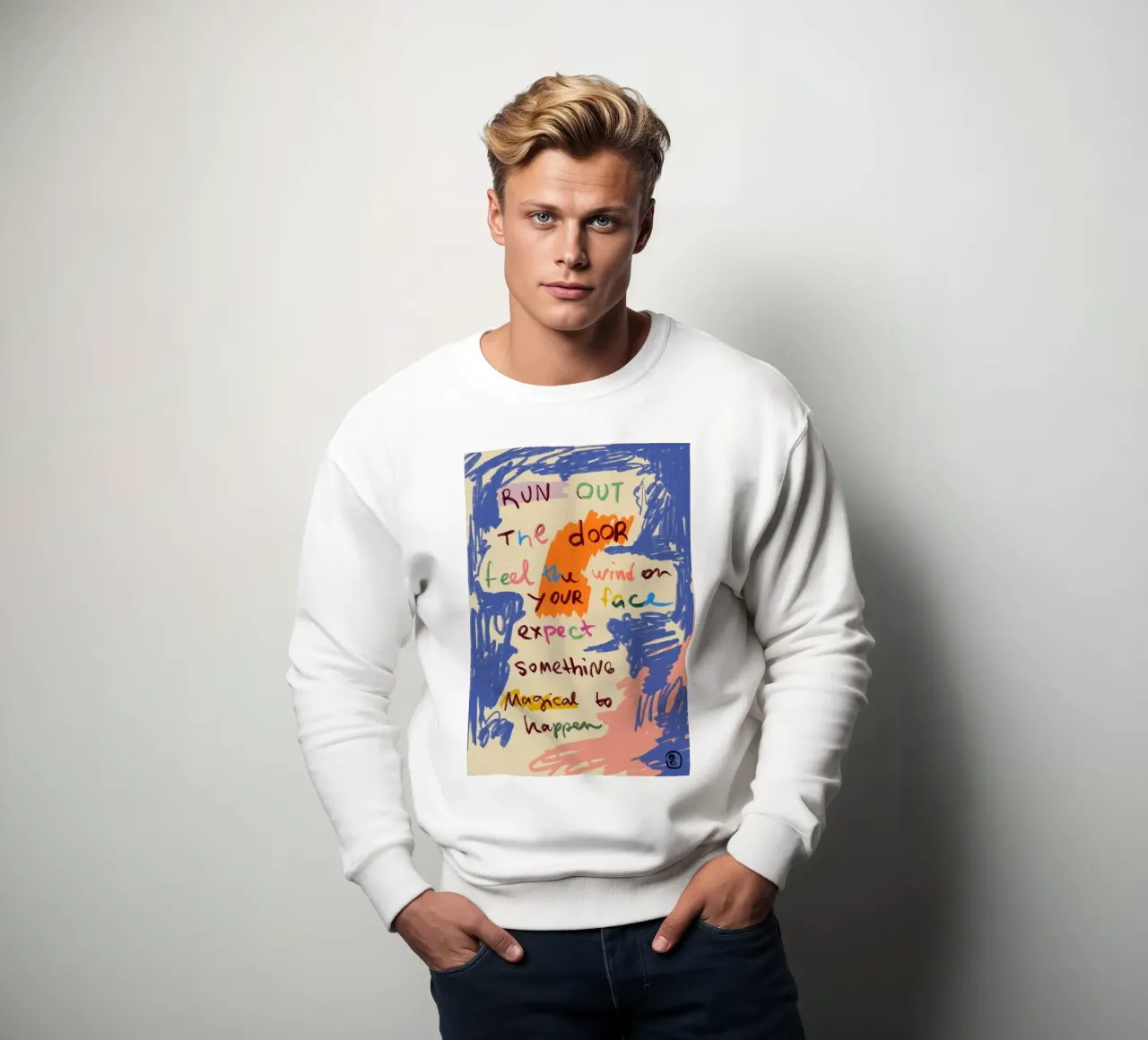MAGICAL DAY MESSAGE sweatshirt by Sandra Poliakov