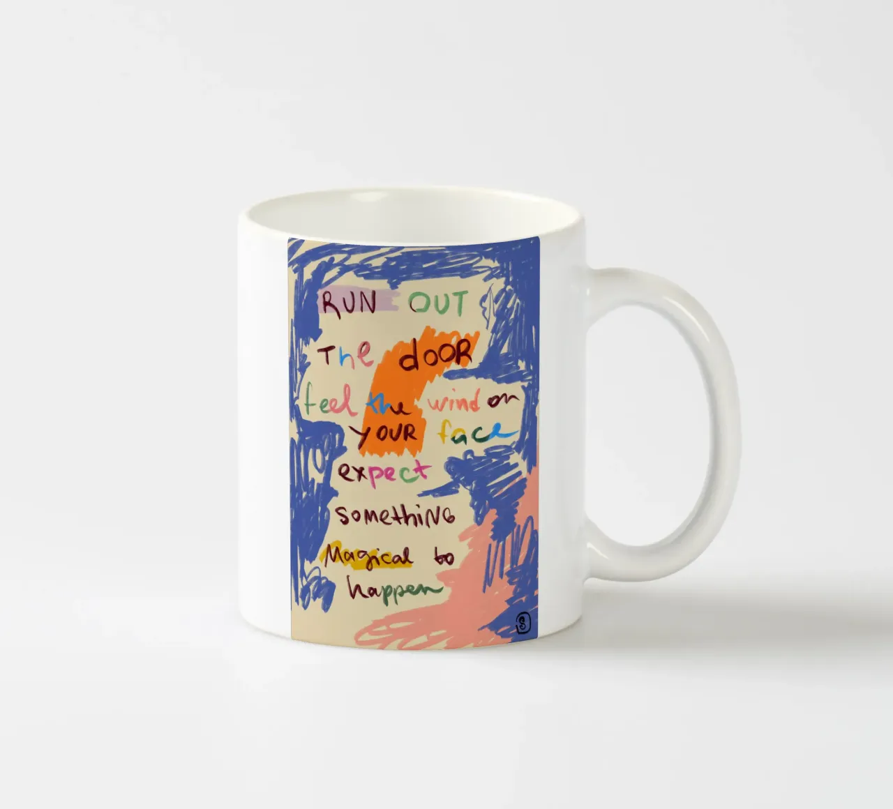 MAGICAL DAY MESSAGE ceramic mug by Sandra Poliakov